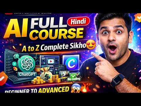 Watch: Complete AI Beginner to Advanced Tutorial in Hindi by Harendra Blog