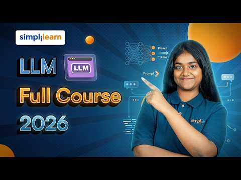 Watch: Complete LLM Masterclass From Beginners to Advanced 2026